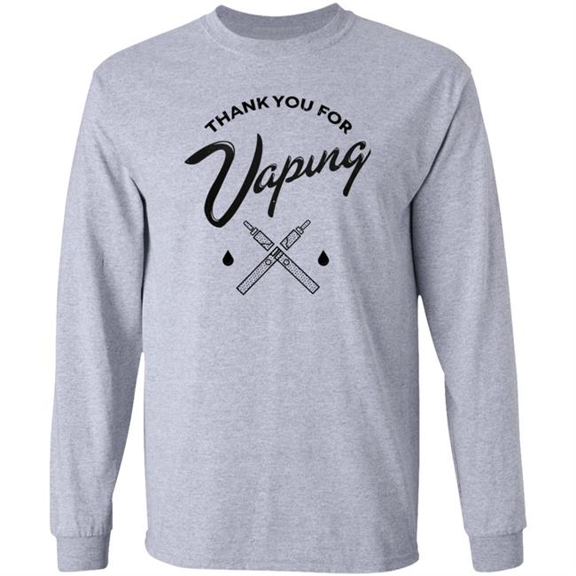 Thank You For Vaping Shirt Erin Thank You For Vaping Shirt Thank You For Vaping Shirt Erin Thank You For Vaping Shirt