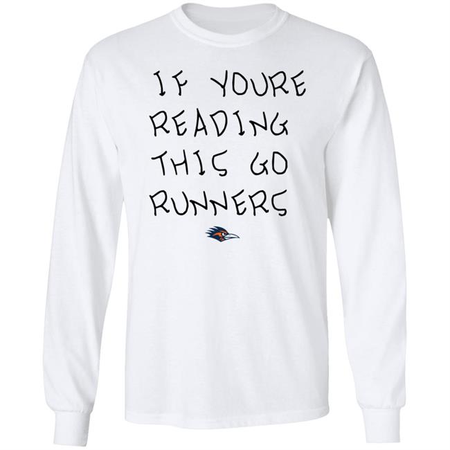 If You're Reading This Go Runners Shirt Farah Hamed If You're Reading This Go Runners Shirt Farah Hamed