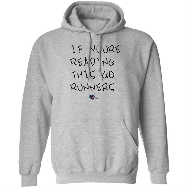 If You're Reading This Go Runners Shirt Farah Hamed If You're Reading This Go Runners Shirt Farah Hamed