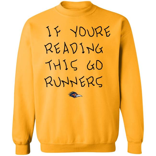 If You're Reading This Go Runners Shirt Farah Hamed If You're Reading This Go Runners Shirt Farah Hamed