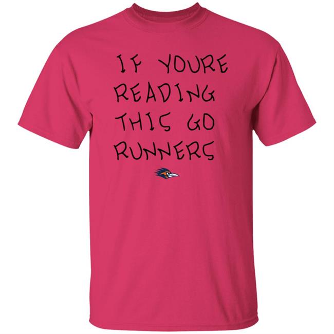If You're Reading This Go Runners Shirt Farah Hamed If You're Reading This Go Runners Shirt Farah Hamed