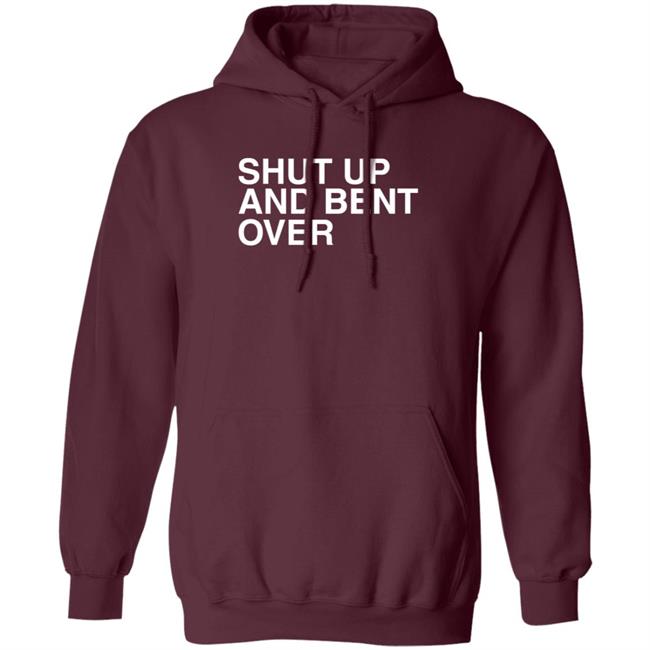 Dennis Nana Dwamena KiDi Shut Up And Bent Over Hoodie Dennis Nana Dwamena KiDi Shut Up And Bent Over Hoodie