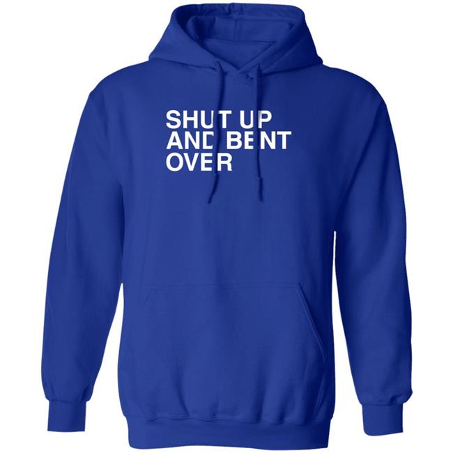 Dennis Nana Dwamena KiDi Shut Up And Bent Over Hoodie Dennis Nana Dwamena KiDi Shut Up And Bent Over Hoodie