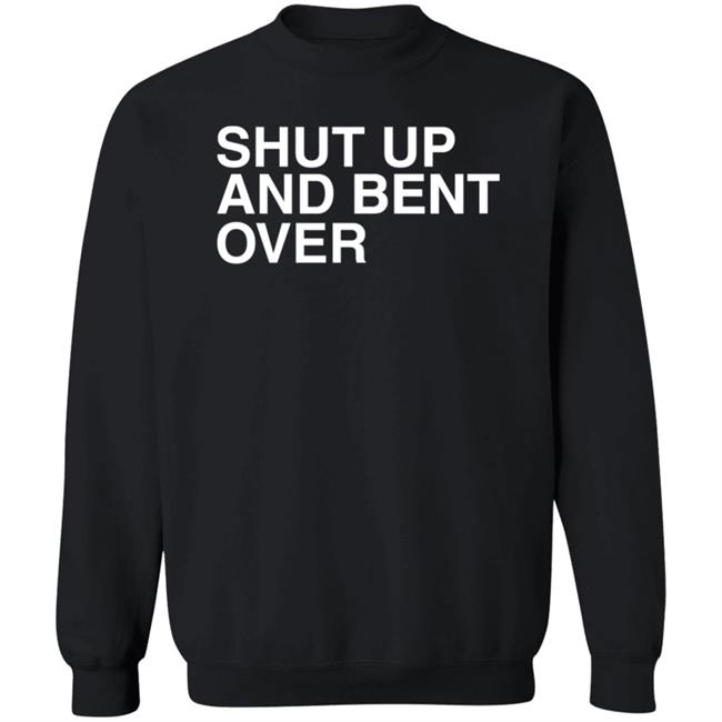 Dennis Nana Dwamena KiDi Shut Up And Bent Over Hoodie Dennis Nana Dwamena KiDi Shut Up And Bent Over Hoodie