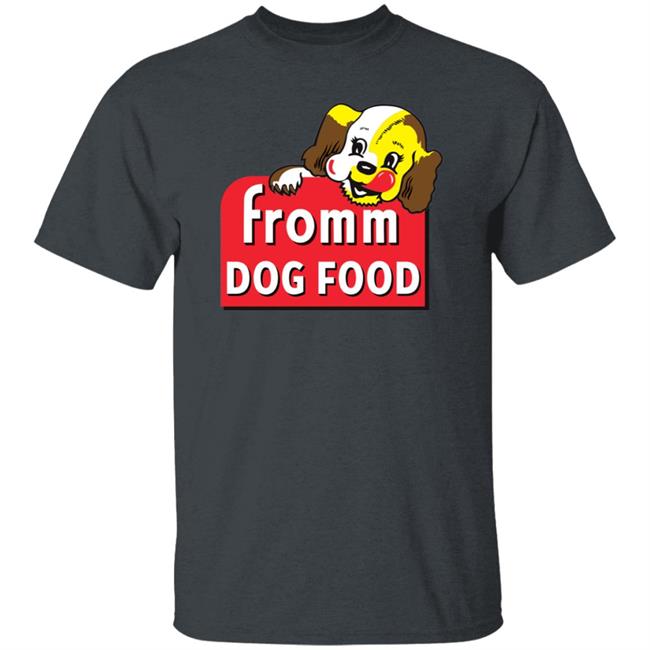 Fromm Dog Food Shirt Fromm Family Merch Fromm Puppy Shirt Fromm Dog Food Shirt Fromm Family Merch Fromm Puppy Shirt