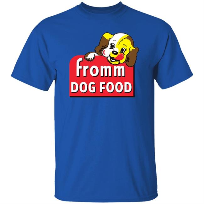 Fromm Dog Food Shirt Fromm Family Merch Fromm Puppy Shirt Fromm Dog Food Shirt Fromm Family Merch Fromm Puppy Shirt