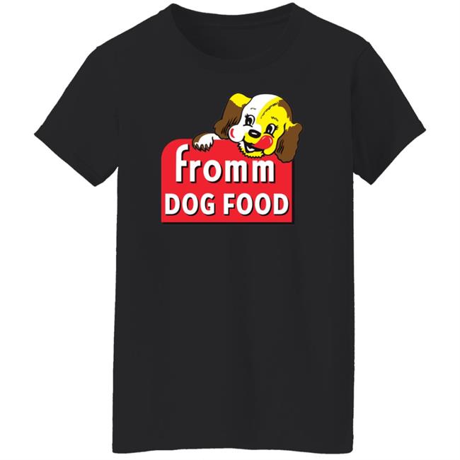 Fromm Dog Food Shirt Fromm Family Merch Fromm Puppy Shirt Fromm Dog Food Shirt Fromm Family Merch Fromm Puppy Shirt