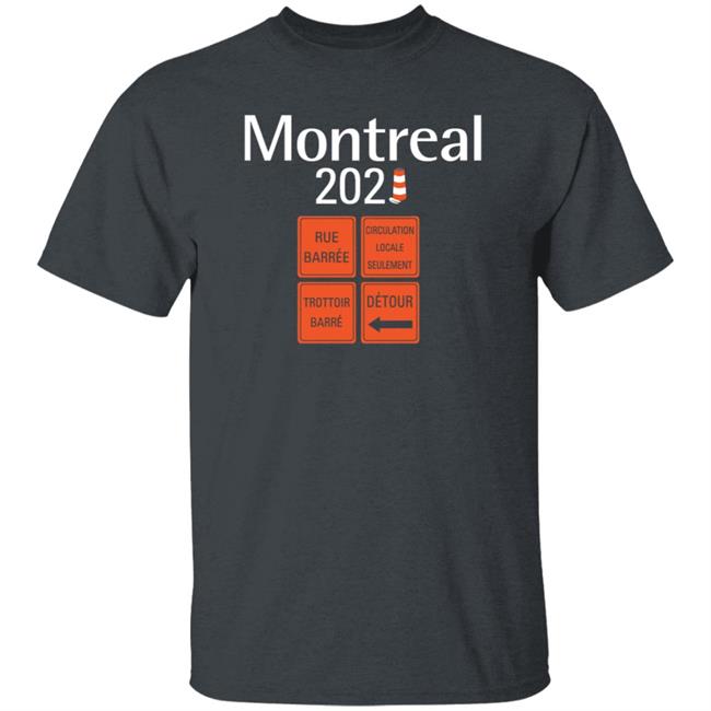 The Montreal Merch Montreal Road 2021 Shirt The Montreal Merch Montreal Road 2021 Shirt