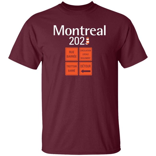 The Montreal Merch Montreal Road 2021 Shirt The Montreal Merch Montreal Road 2021 Shirt