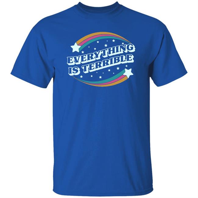 Boredwalk Merch Everything Is Terrible Shirt Nurse Kelsey