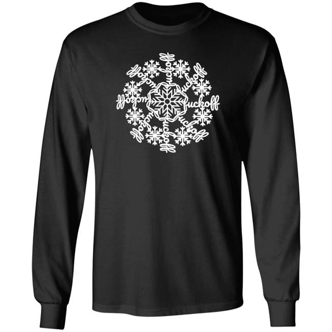 Snow Pattern Fuck Off Shirt Hoodie Sweashirt