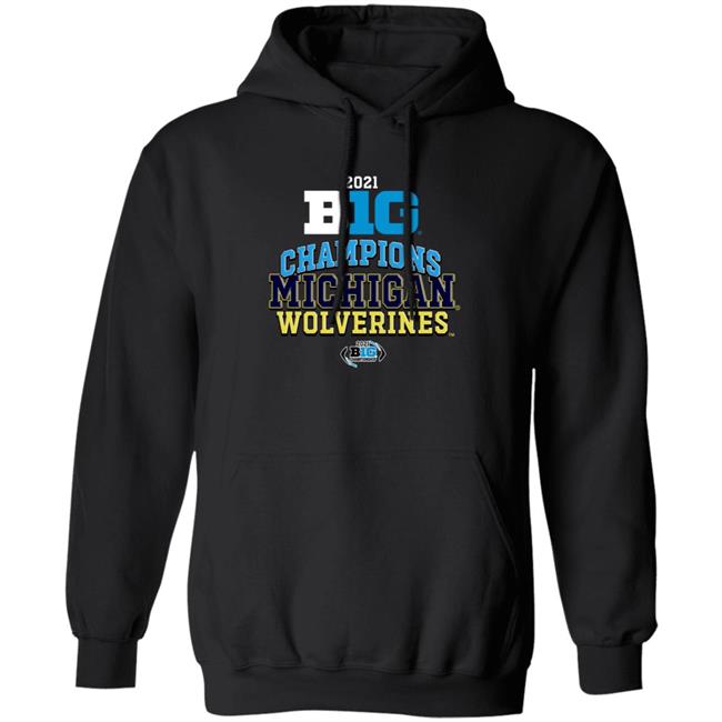 2021 Big Champions Michigan Wolverines Shirt Hoodie Sweatshirt 2021 Big Champions Michigan Wolverines Shirt Hoodie Sweatshirt