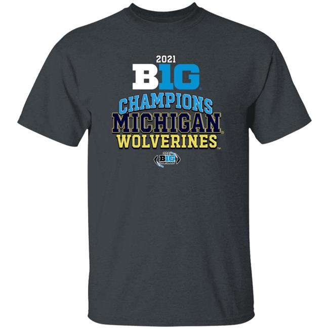 2021 Big Champions Michigan Wolverines Shirt Hoodie Sweatshirt