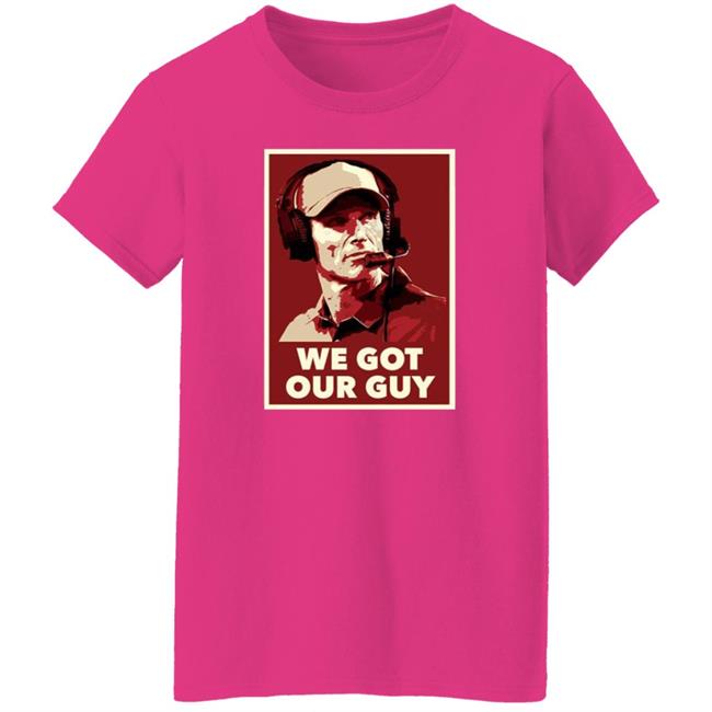 We Got Our Guy Shirt Barstool Sooners We Got Our Guy Shirt Barstool Sooners