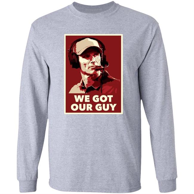 We Got Our Guy Shirt Barstool Sooners We Got Our Guy Shirt Barstool Sooners