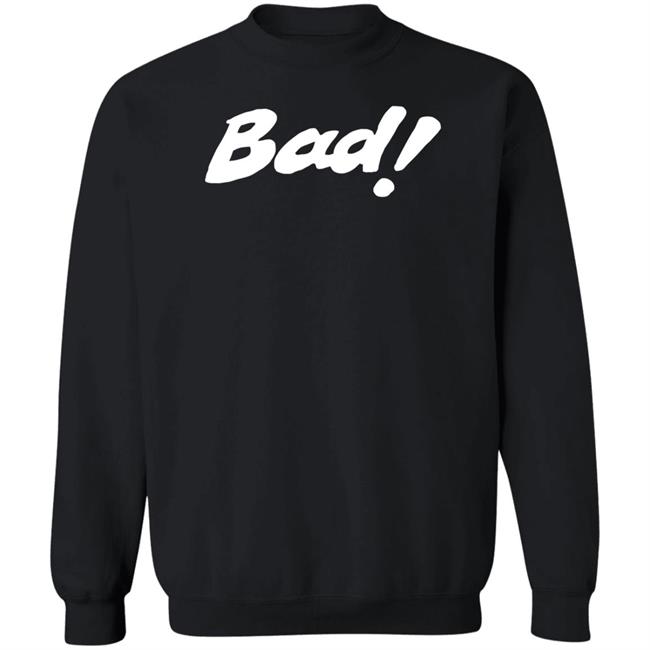 David Harper Bad! Real Bad! Shirt Hoodie Sweatshirt David Harper Bad! Real Bad! Shirt Hoodie Sweatshirt
