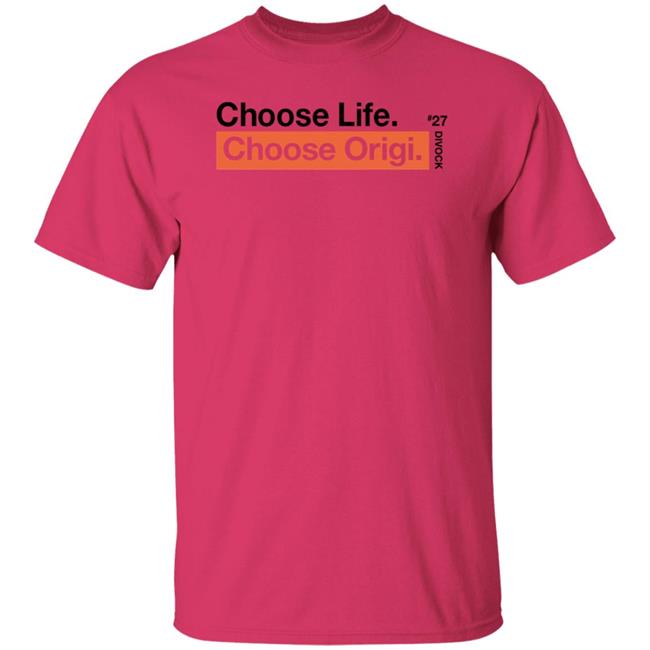 Redmen Merch Choose Life Choose Origi Shirt The Redmen Tv Redmen Merch Choose Life Choose Origi Shirt The Redmen Tv