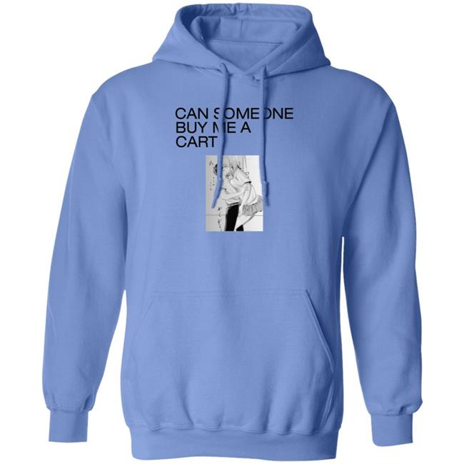 Marci Can Someone Buy Me A Cart Shirt Big Weed Feels World Merch Fuck Shirt Marci Can Someone Buy Me A Cart Shirt Big Weed Feels World Merch Fuck Shirt