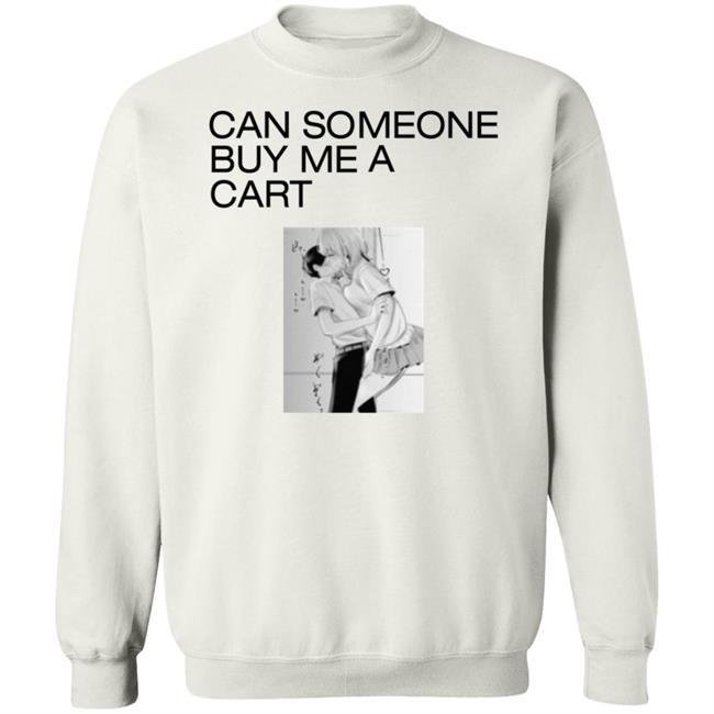 Marci Can Someone Buy Me A Cart Shirt Big Weed Feels World Merch Fuck Shirt Marci Can Someone Buy Me A Cart Shirt Big Weed Feels World Merch Fuck Shirt
