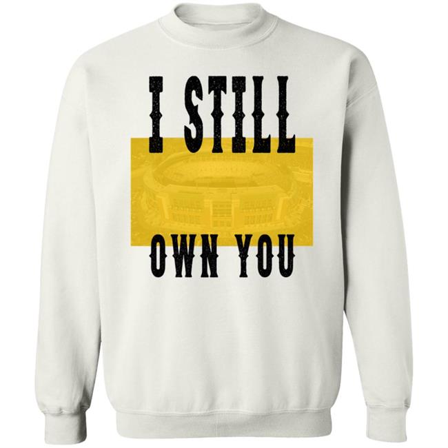 Allen Lazard's I Still Own You Shirt Green Bay Packers Stadium Allen Lazard's I Still Own You Shirt Green Bay Packers Stadium