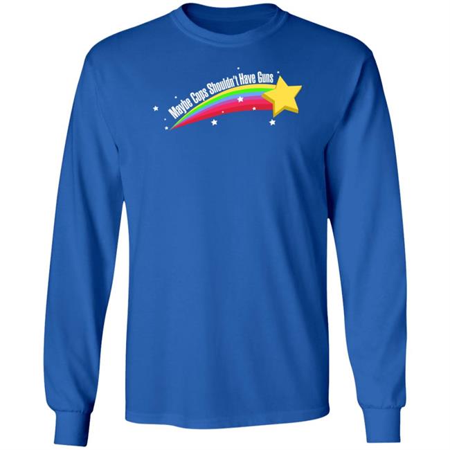 Maybe Cops Shouldn't Have Guns Shirt Jared Bennion Maybe Cops Shouldn't Have Guns Shirt Jared Bennion