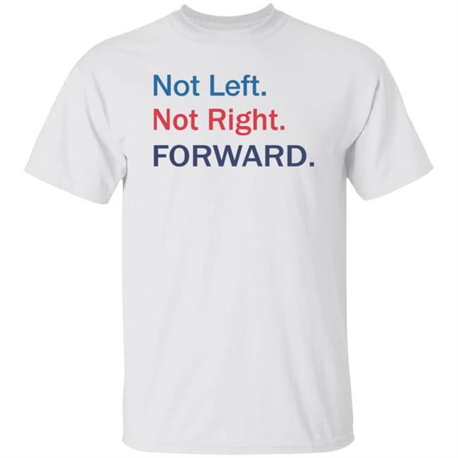 Not Left Not Right Forward Hoodie Forward Party Merch Not Left Not Right Forward Hoodie Forward Party Merch