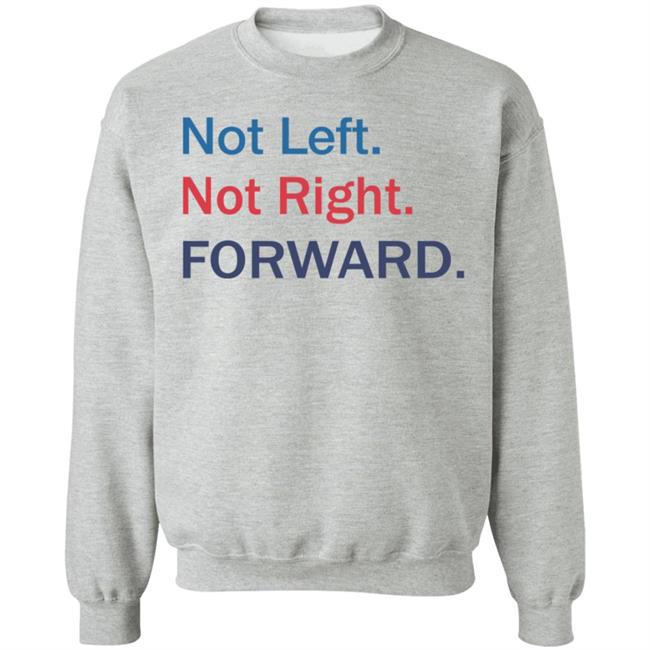 Not Left Not Right Forward Hoodie Forward Party Merch Not Left Not Right Forward Hoodie Forward Party Merch