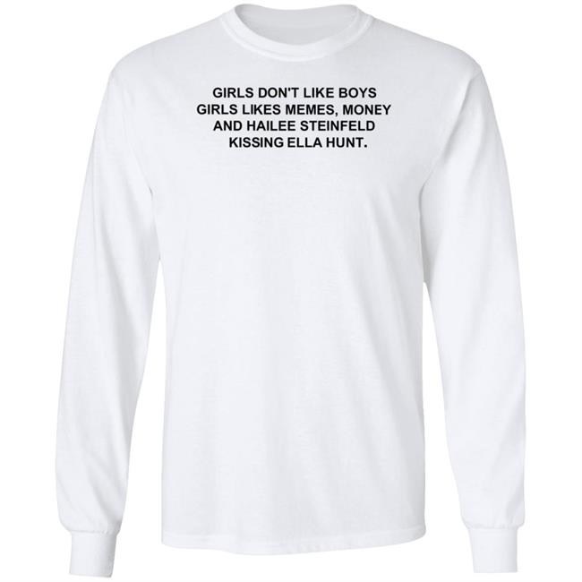Girls Don’T Like Boys Girls Likes Memes Money And Hailee Steinfeld Kissing Ella Hunt Shirt Healingmasool Girls Don’T Like Boys Girls Likes Memes Money And Hailee Steinfeld Kissing Ella Hunt Shirt Healingmasool