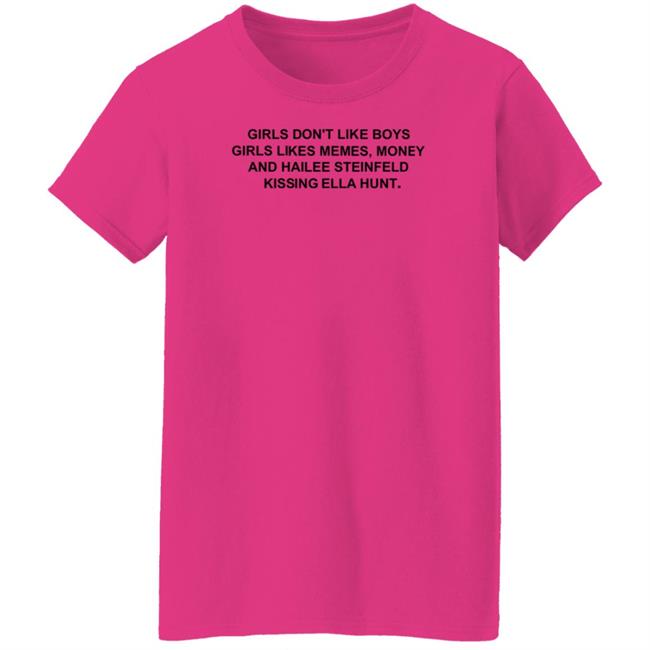 Girls Don’T Like Boys Girls Likes Memes Money And Hailee Steinfeld Kissing Ella Hunt Shirt Healingmasool Girls Don’T Like Boys Girls Likes Memes Money And Hailee Steinfeld Kissing Ella Hunt Shirt Healingmasool