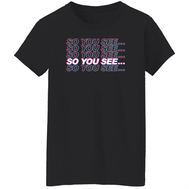 Dharmann Merch So You See Hoodie Dharmann Merch So You See Hoodie