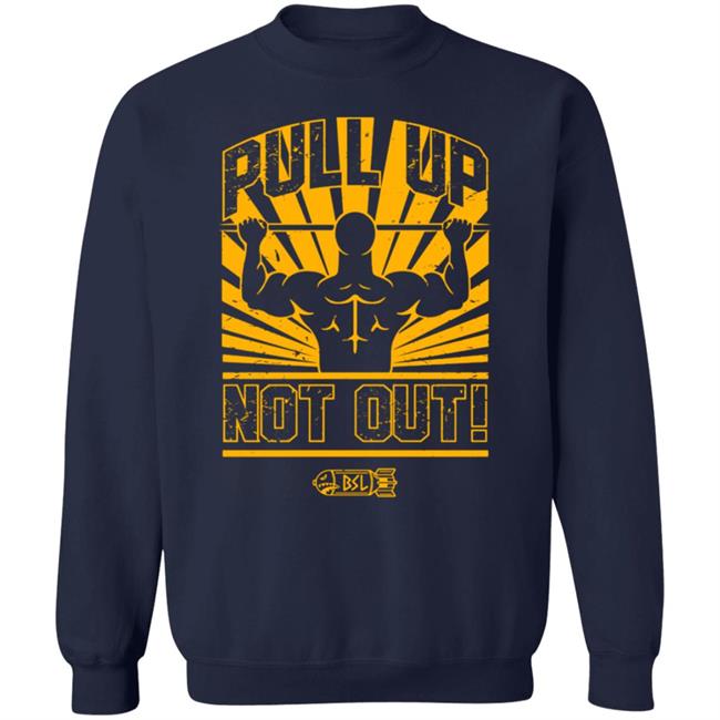 Dommerch Bsl Pull Up Not Out Shirt The Mf O.C. Dommerch Bsl Pull Up Not Out Shirt The Mf O.C.