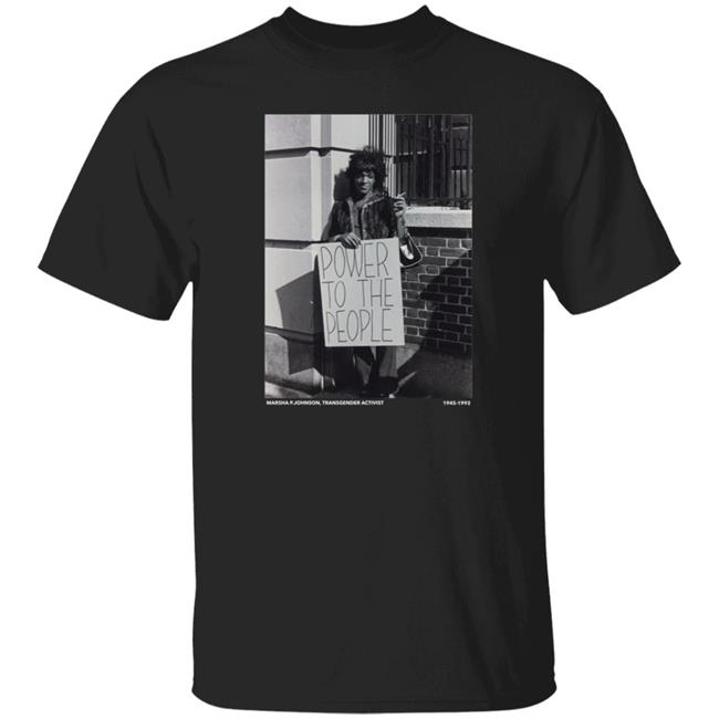 The Phluid Project Store Marsha P Johnson Transgender Activist Power To The People Shirt Hoodie Sweatshirt