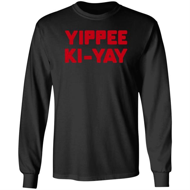 Ccp Is Asshoe Yippee Ki-Yay Shirt Hoodie Sweatshirt