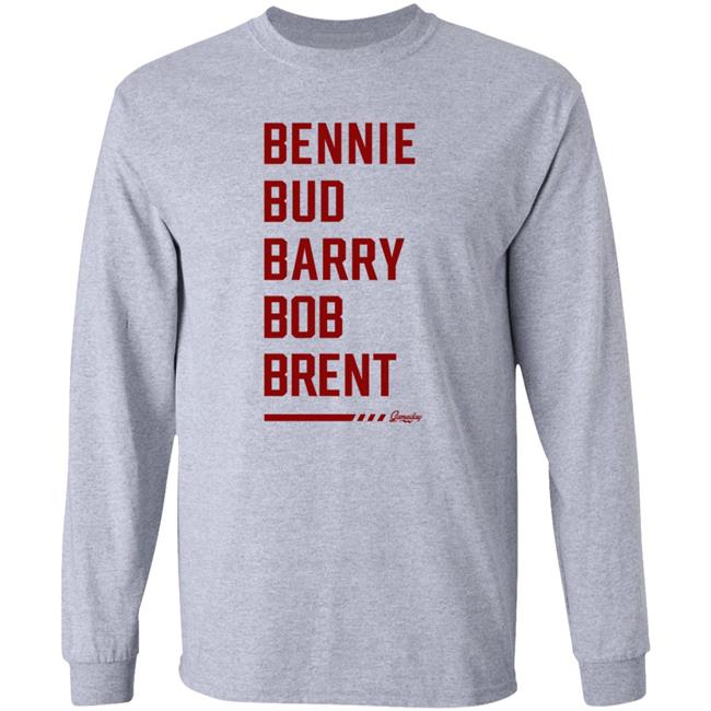 Bennie Bud Barry Bob Brent Shirt The Five Bs Shirt Gameday Retro Merch