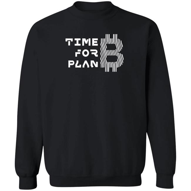 Time For Plan B Hoodie Braiins Store Plan B Hoodie Time For Plan B Hoodie Braiins Store Plan B Hoodie