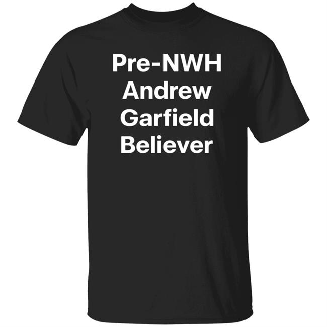 Pre-Nwh Andrew Garfield Believer Shirt Theiaiaiand
