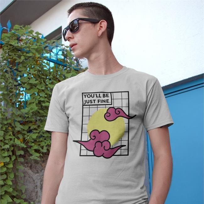 Samsmeezy Shirtsmeezy Shop You'll Be Just Fine Stay For A While Shirt