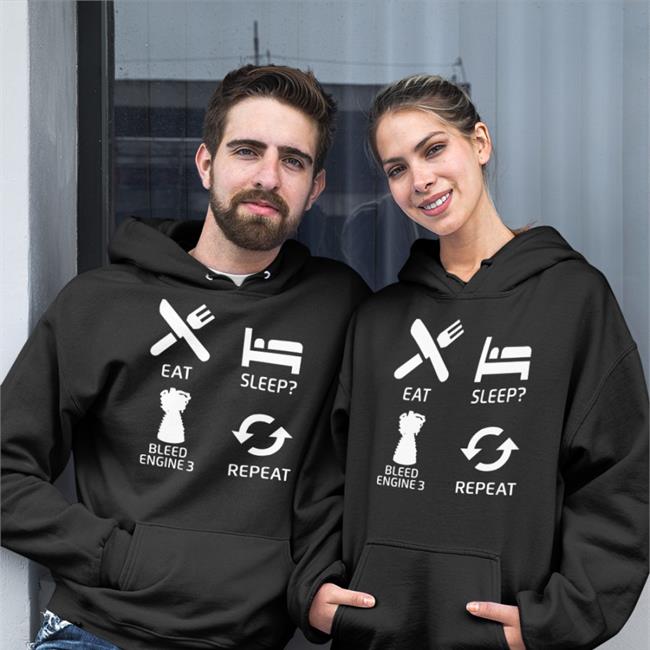 Eat Sleep Bleed Engine 3 Repeat T Shirt Eat Sleep Bleed Engine 3 Repeat Hoodie Sweatshirt Hoodie