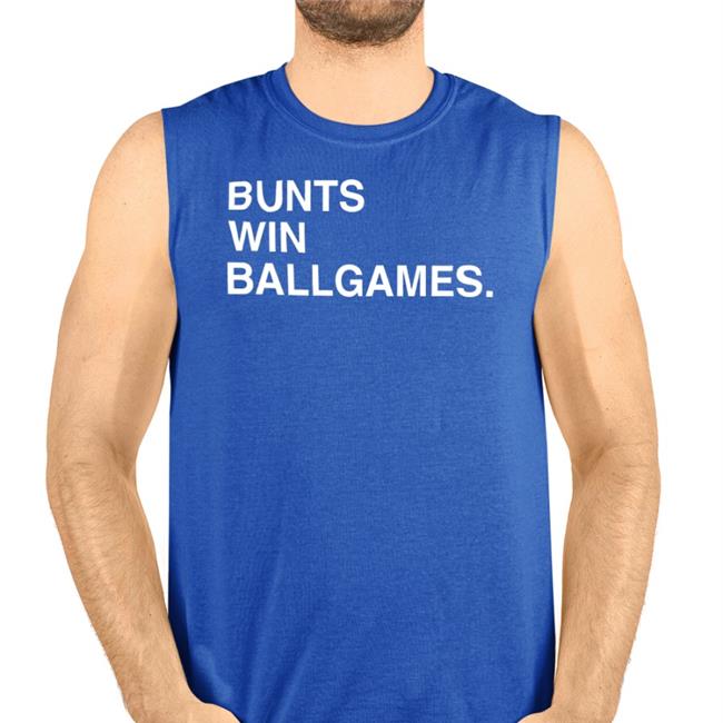 Bunts Win Ballgames Hoodie Sweatshirt Royal Bunts Win Ballgames Shirt