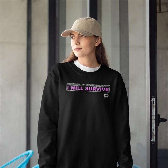 I Grew Strong And I Learned How To Get Along I Will Survive Shirts Gloria Gaynor