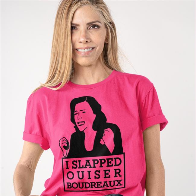 IAbearbussy I Slapped Ouiser Boudreaux T Shirt Red