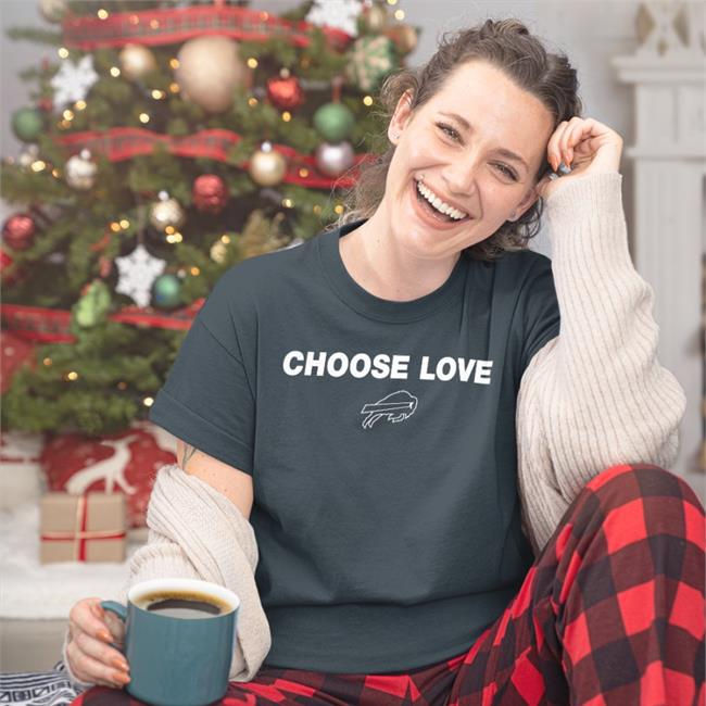 Choose Love Bills Shirt Josh Allen Buffalo Bills Store