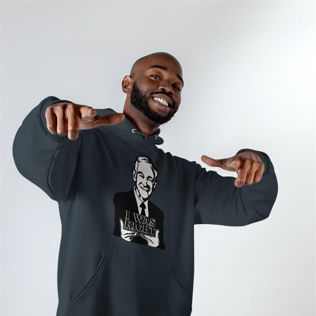 I Was Right Ron Paul Shirt
