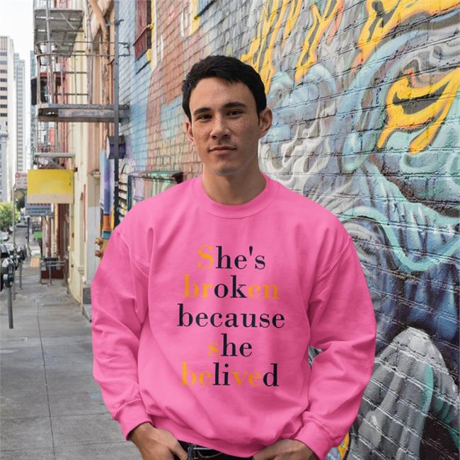 Poorly Translated Shirts She's Broken Because She Believed Shirt Translatedtees