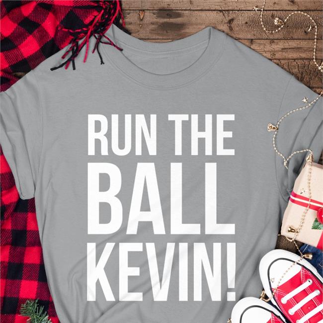 Kevin Stefanski Coach Run The Ball Kevin Long Sleeve Tee Shirt Browns
