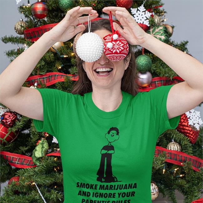 Smoke Marijuana And Ignore Your Parent's Rules Tee
