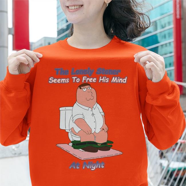 Shirtsthtgohard The Lonely Stoner Seems To Free His Mind At Night Shirt Shirts That Go Hard