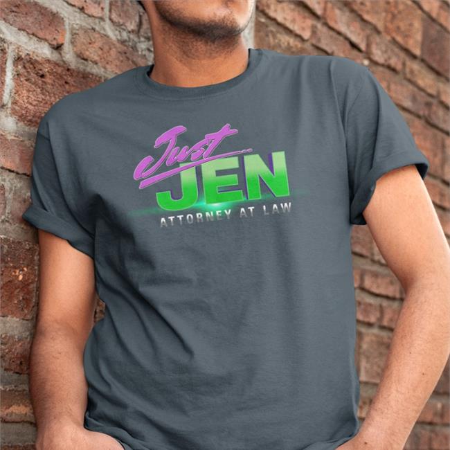Just Jen Attorney At Law Shirt