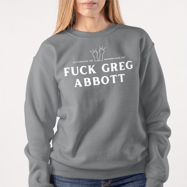 Fuck Greg Abbott Tee Bonfire Store