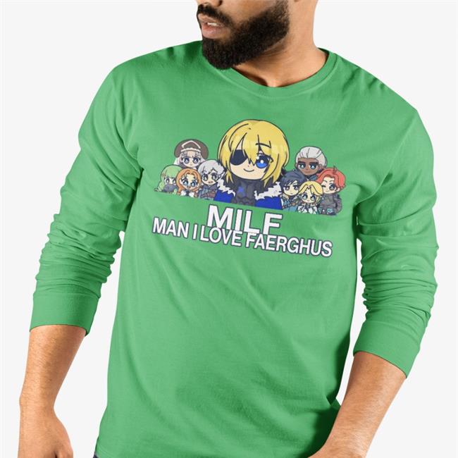 Man I Love Faerghus Shirt